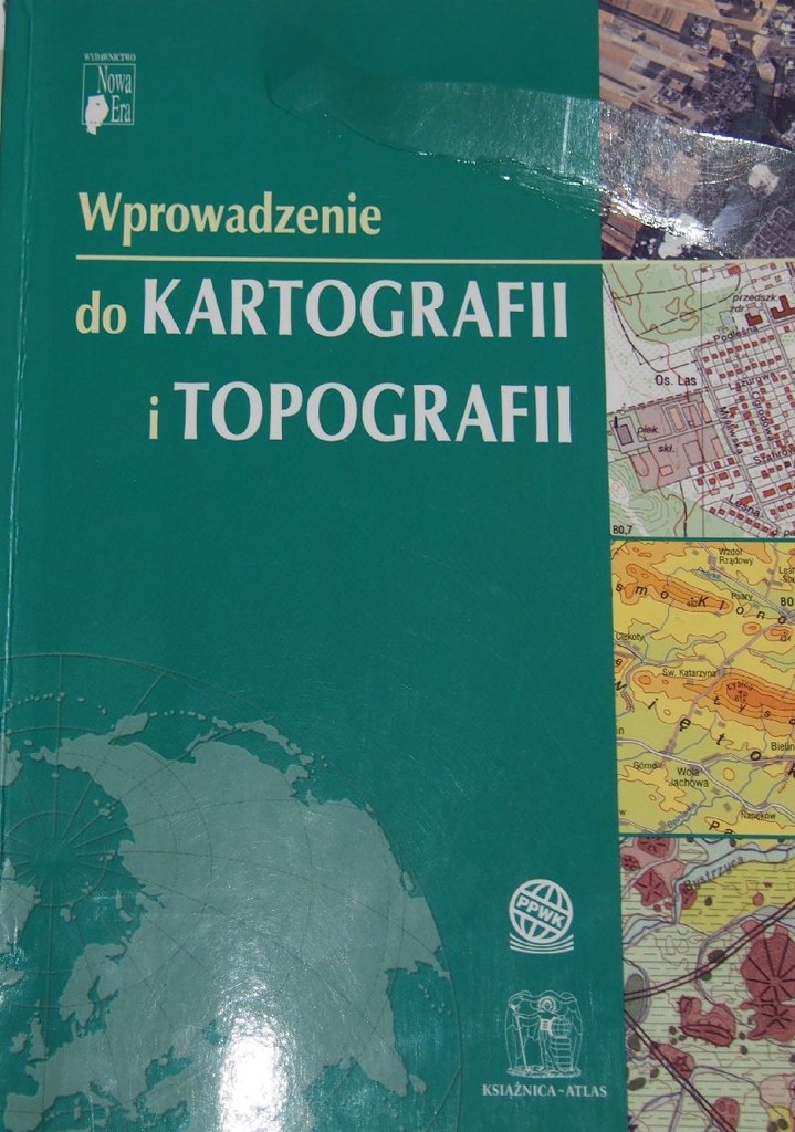 WPROWADZENIE DO KARTOGRAFII I TOPOGRAFII Pasławski