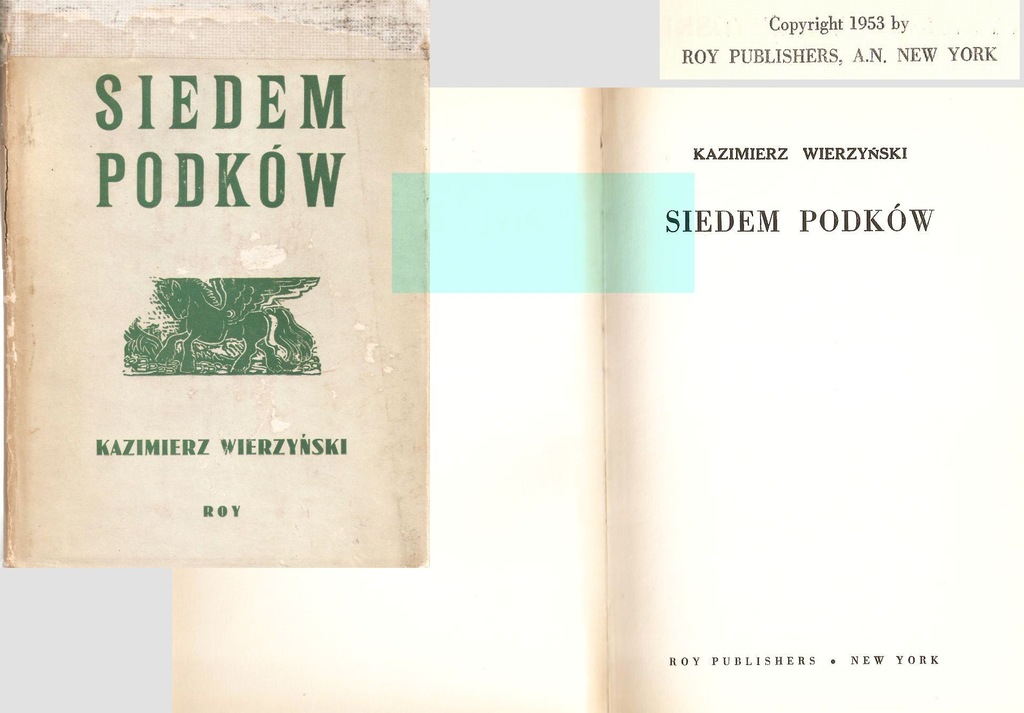Siedem podków 1953 Kazimierz Wierzyński New York