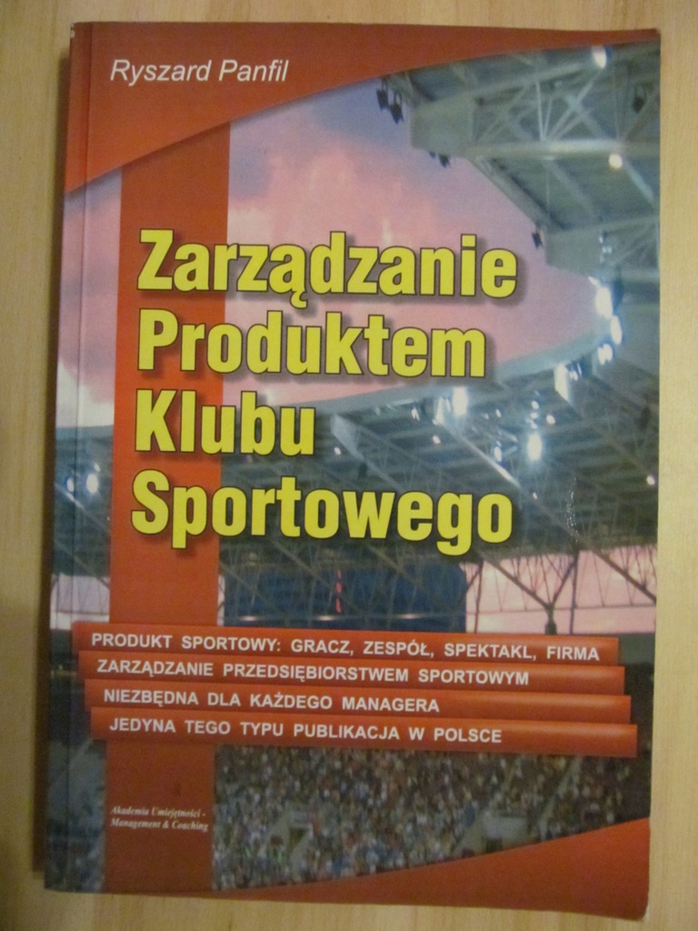 Panfil R. Zarządzanie produktem klubu sportowego