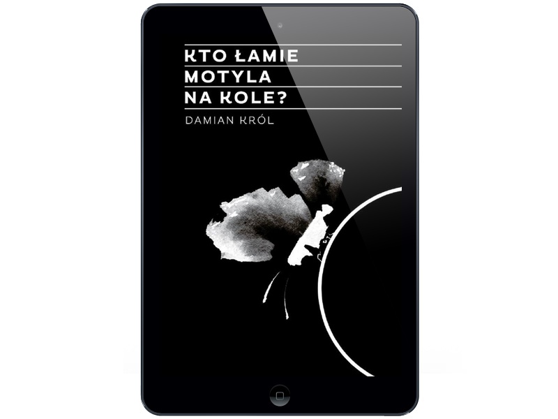 Kto łamie motyla na kole? Damian Król