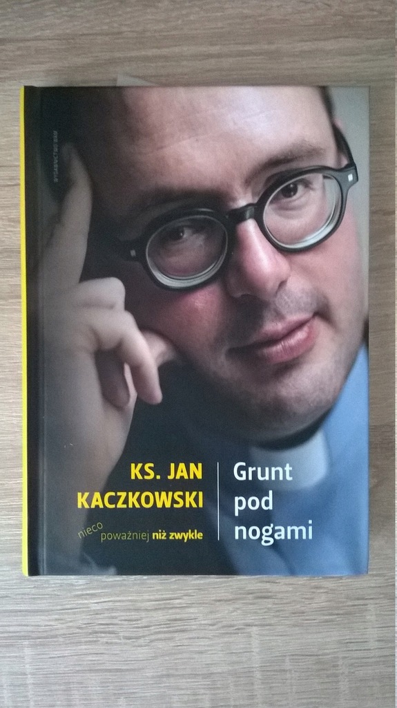 Grunt pod nogami - ks. Jan Kaczkowski
