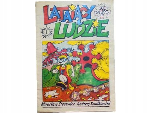 Latający ludzie - komiks - Stecewicz Szadkowski