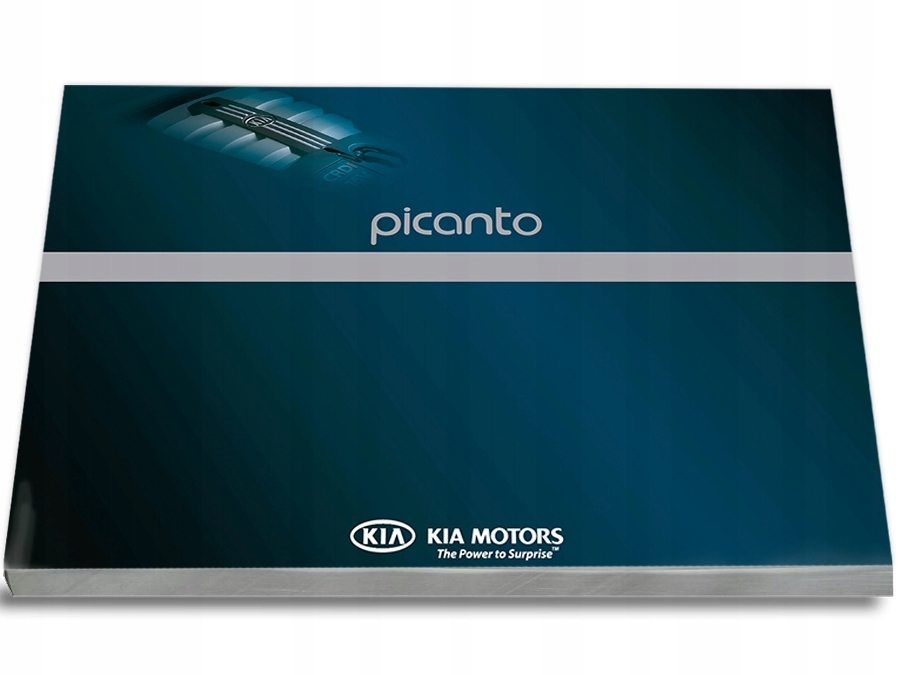 Kia Picanto 2003 - 2011 Nowa Instrukcja Obsługi