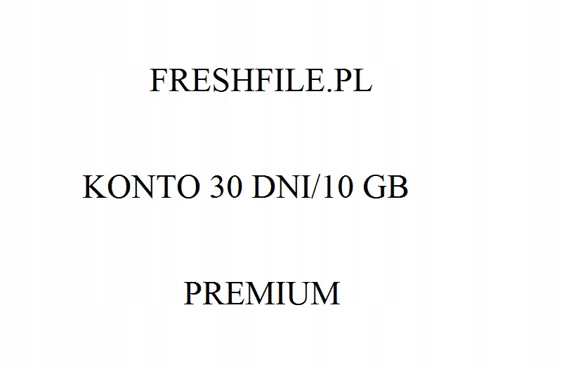 FRESHFILE.PL 30 DNI/10 GB PREMIUM