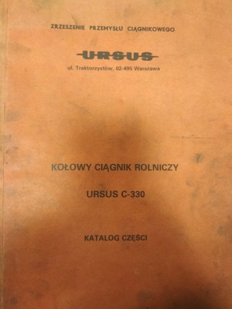 KOŁOWY CIĄGNIK ROLNICZY URSUS C 330 KATALOG CZĘŚCI