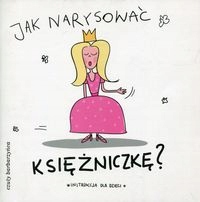 Jak narysować księżniczkę