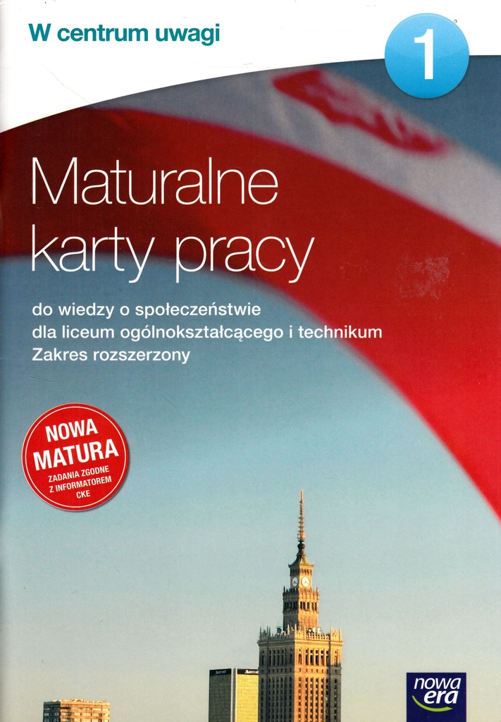 Wos W Centrum Uwagi 1 Zakres Rozszerzony W centrum uwagi 1 Maturalne karty pracy WOS N. Era - 7389854143
