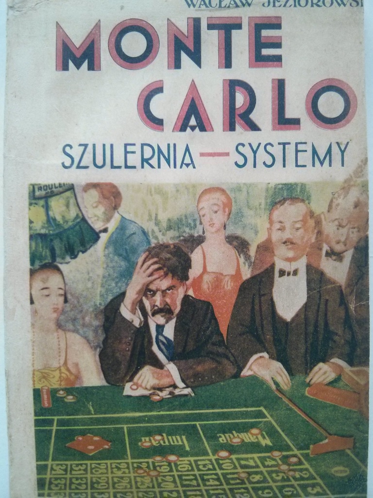 MONTE CARLO SZULERNIA-SYSTEMY Wacław Jeziorowski