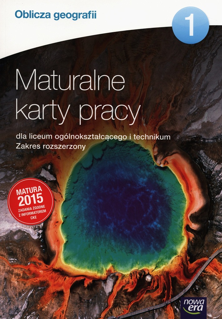 Oblicza Geografii 1 Poziom Rozszerzony Sprawdziany OBLICZA GEOGRAFII 1 Karty pracy Zakres rozszerzony - 7211373916