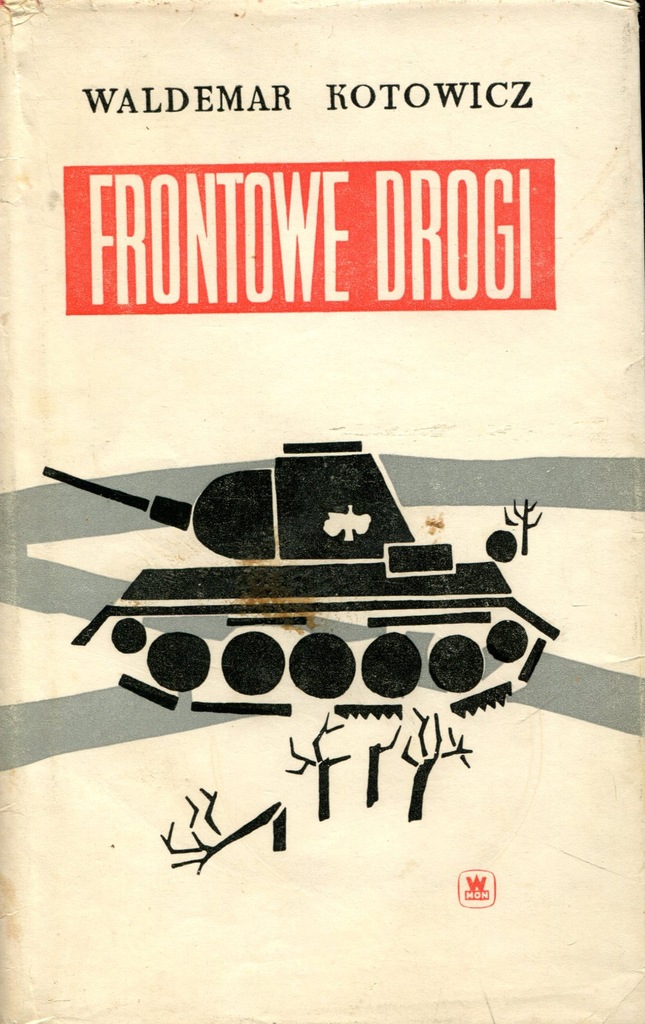 FRONTOWE DROGI - Waldemar Kotowicz*