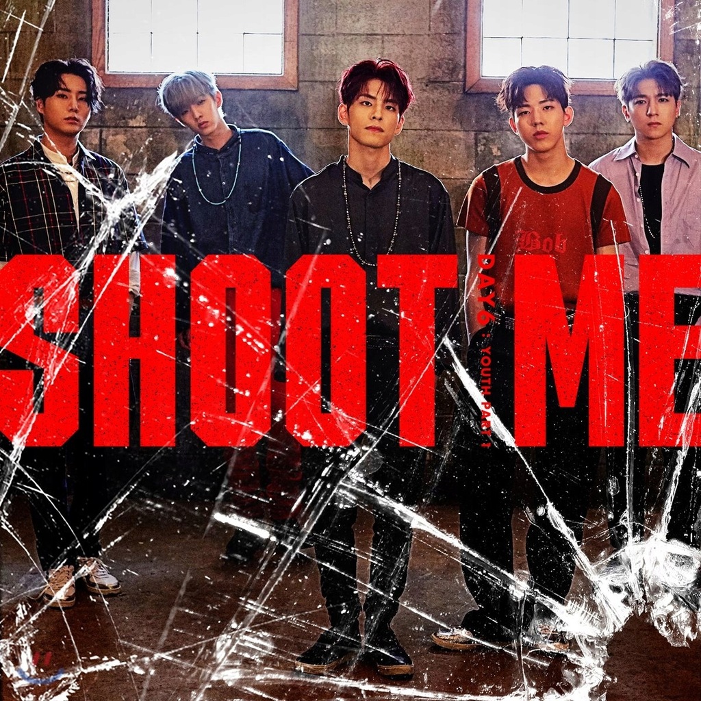 DAY6 - SHOOT ME kpop k-pop bts exo got7