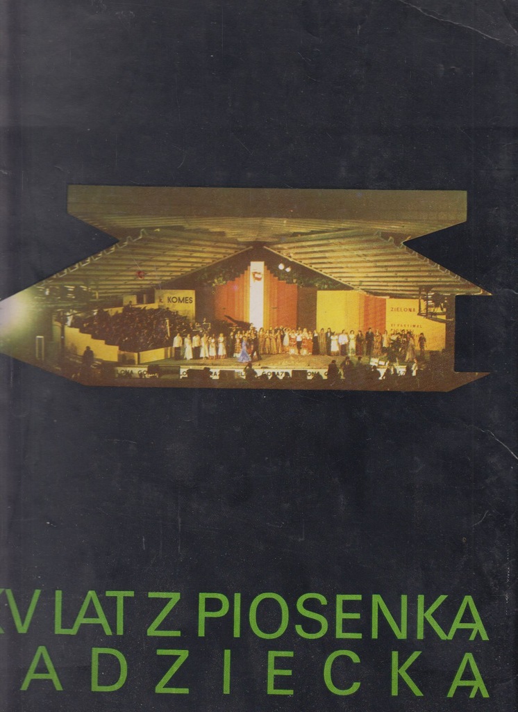 XV lat z piosenką radziecką Zielona Góra