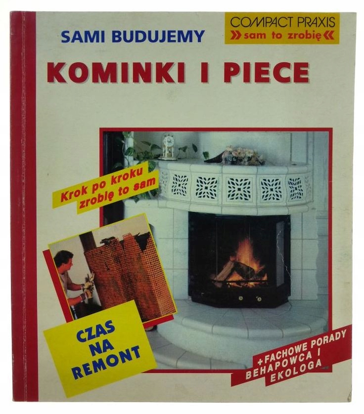 Sami budujemy Kominki i piece
