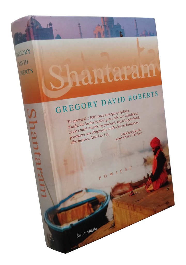 Shantaram - Gregory David Roberts