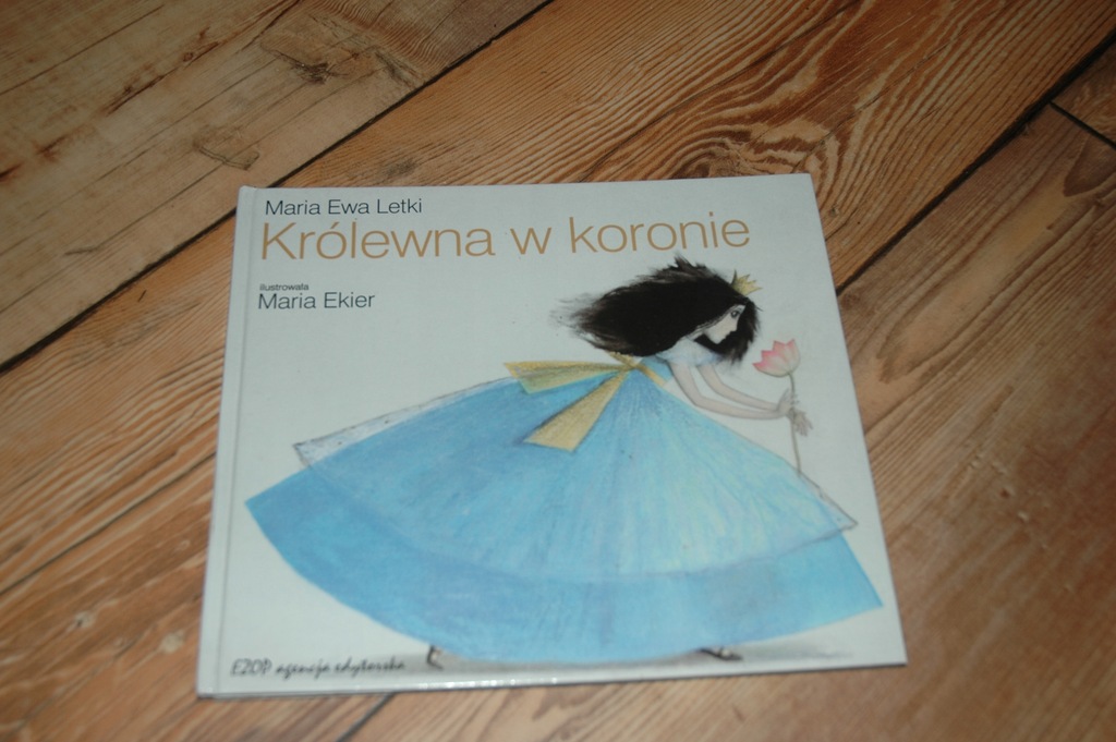 Królewna w koronie - Maria Ewa Letki