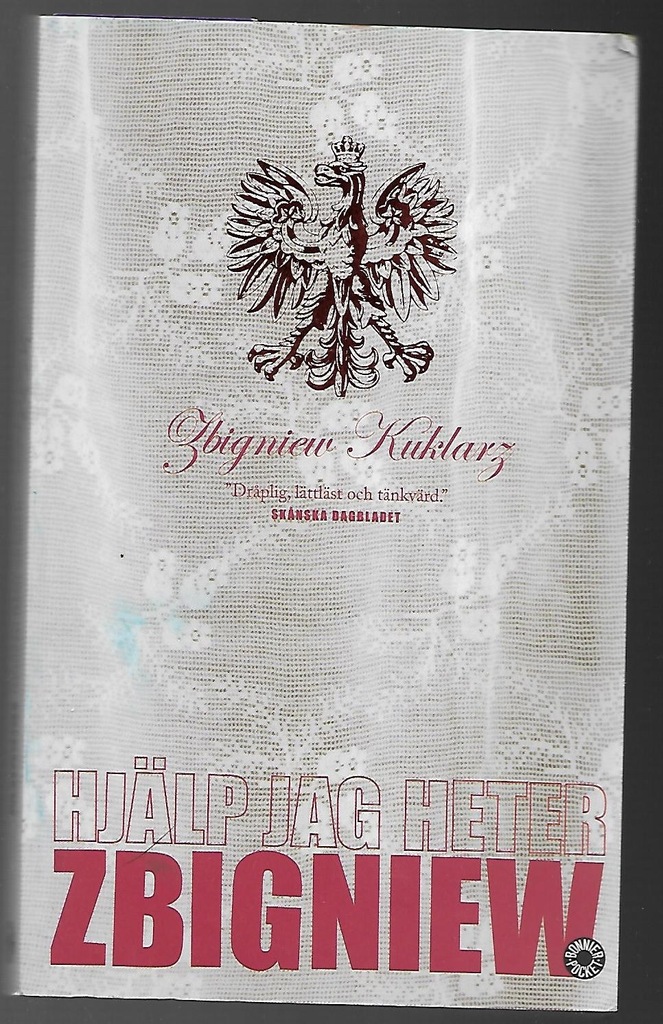 HJALP JAG HETER ZBIGNIEW  Zbigniew Kuklarz