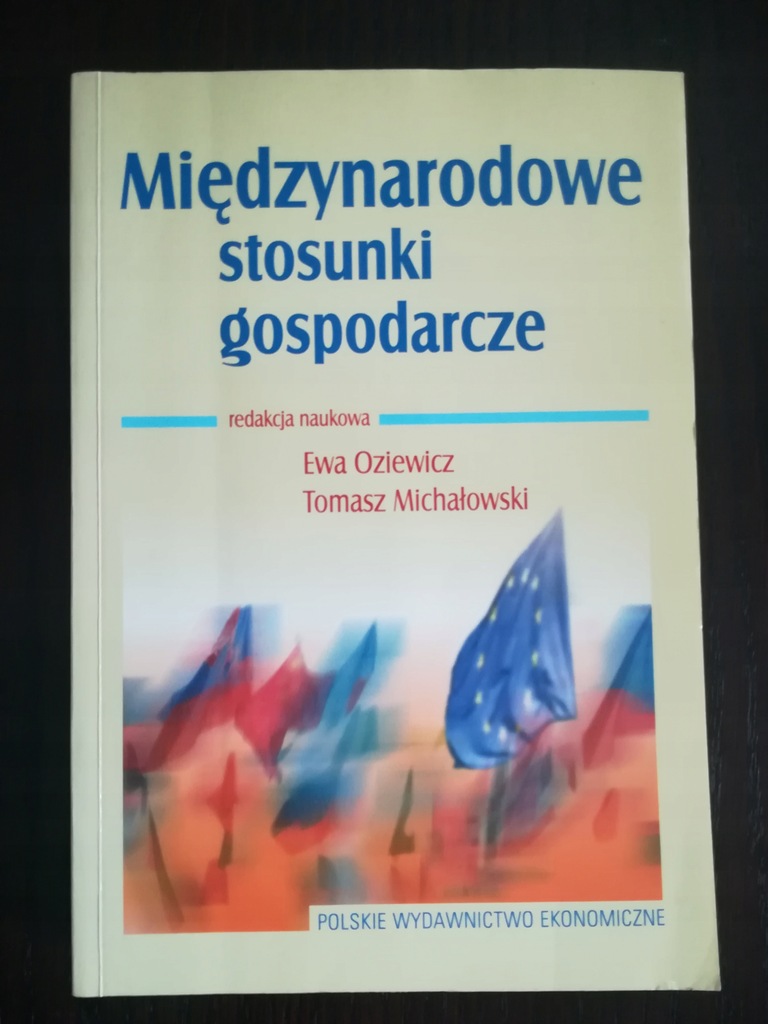 Międzynarodowe stosunki gospodarcze Ewa Oziewicz