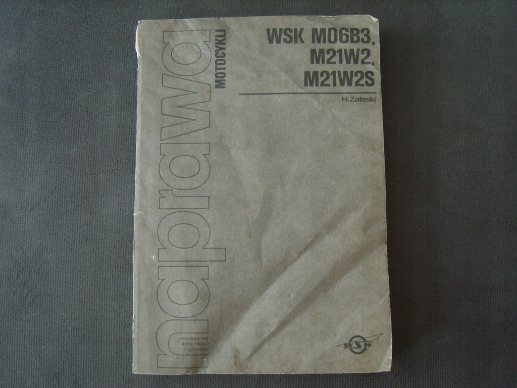 Naprawa motocykli Wsk H.Załęski