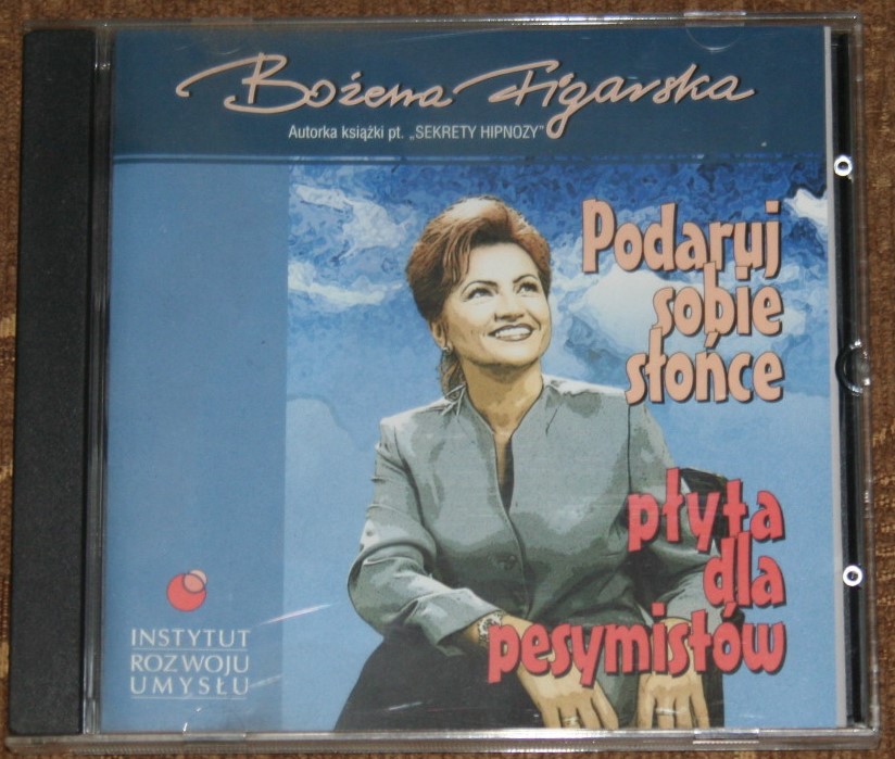 BOŻENA FIGARSKA: PODARUJ SOBIE SŁOŃCE