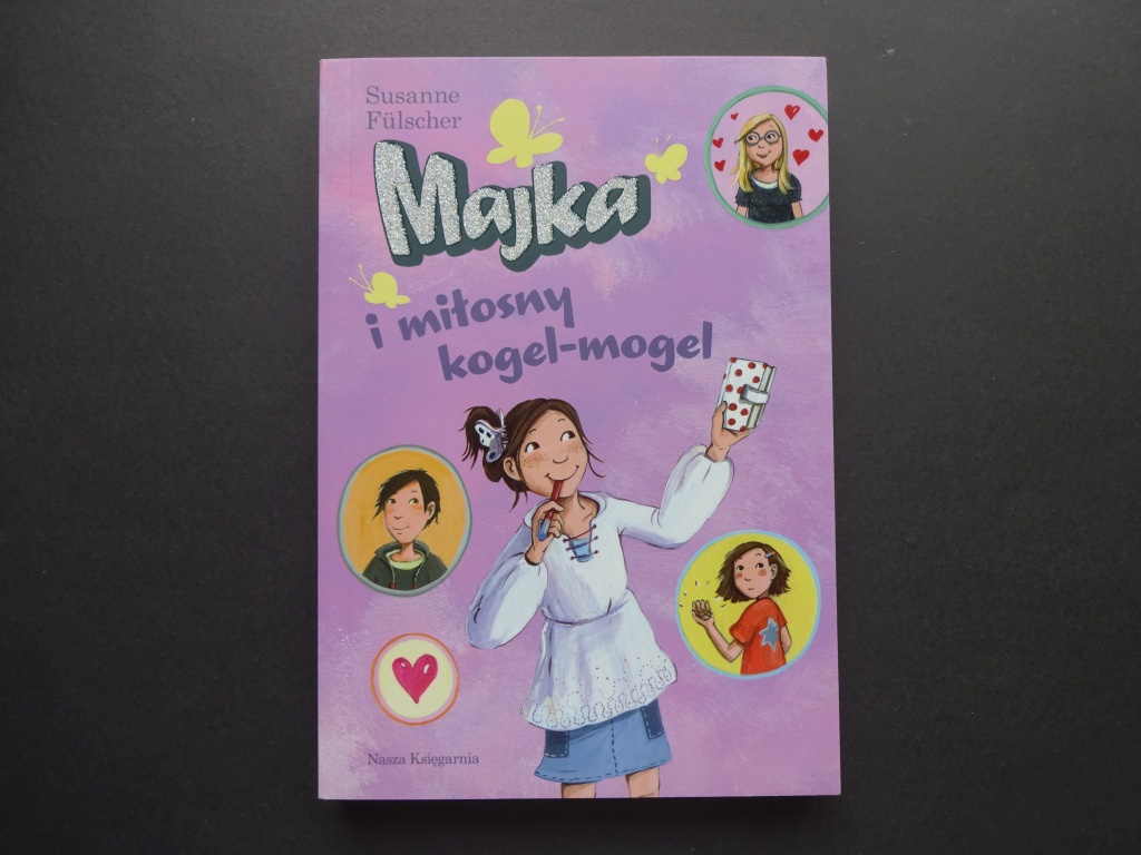 Majka i miłosny kogel-mogel - Susanne Fulscher