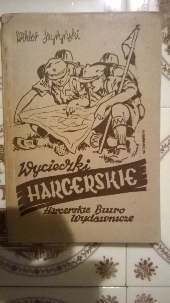 W. Szyryński - Wycieczki harcerskie 1947 r.