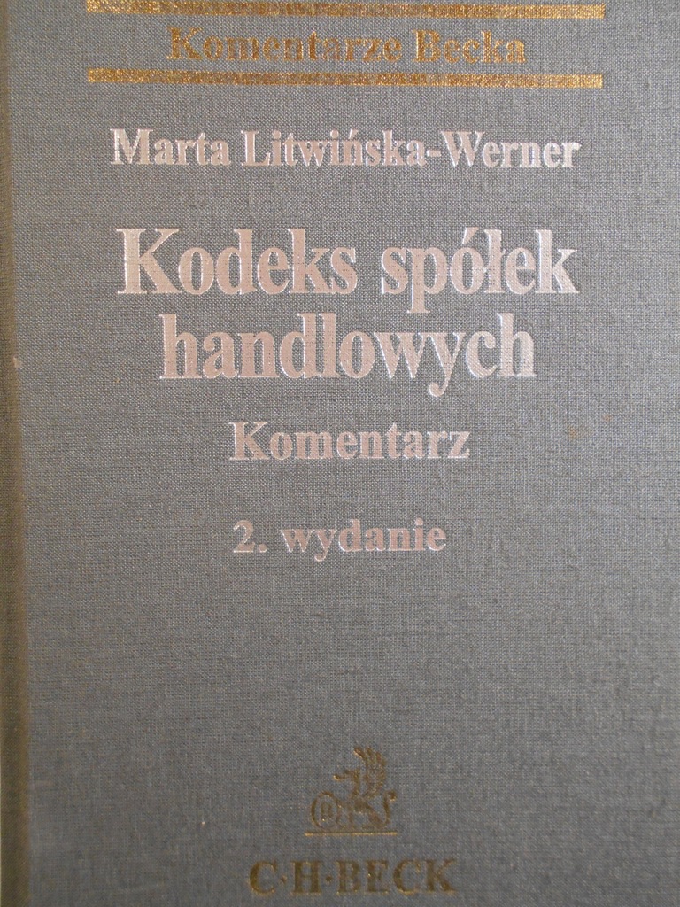 KODEKS SPÓŁEK HANDLOWYCH LITWIŃSKA- WERNER