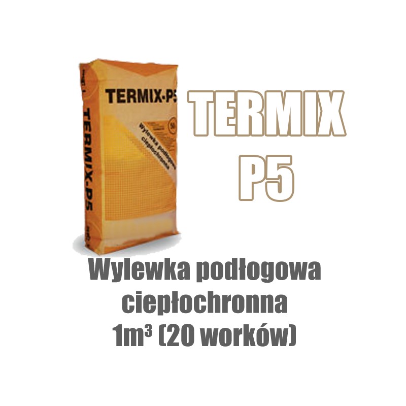 Wylewka podłogowa ciepłochronna Termix P5 Perlit