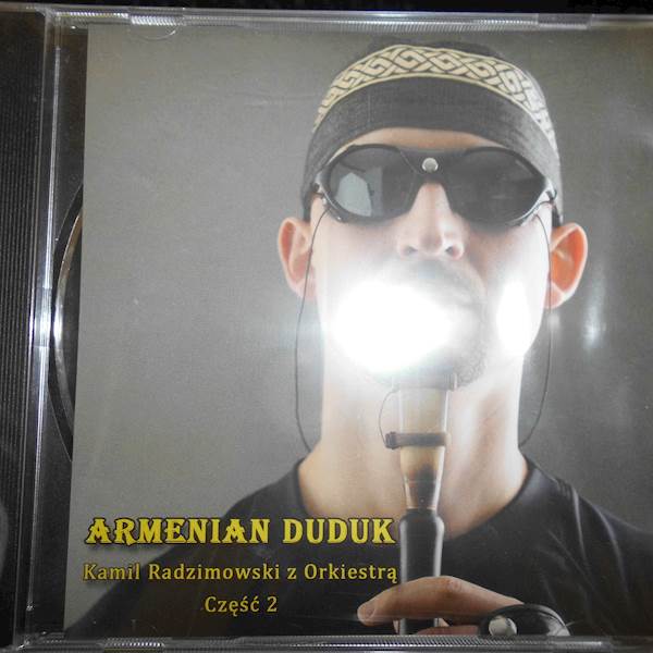 Armenian Duduk - Kamil Radzimowski z Orkiestrą CD