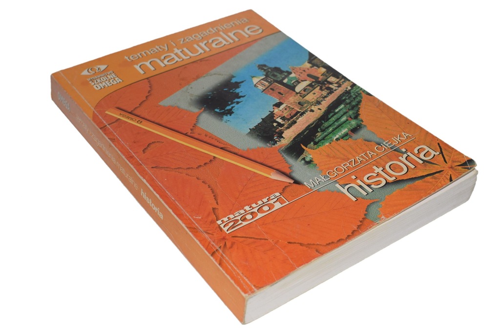 HISTORIA TEMATY I ZAGADNIENIA MATURALNE 2001