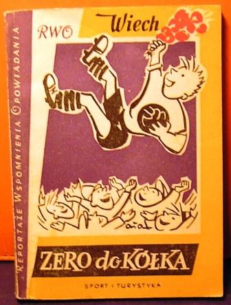 Zero do kółka. Stefan Wiechecki WIECH [1956]