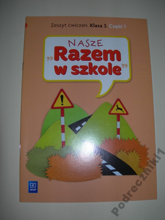 Nasze Razem W Szkole 3 Cwiczenia Uzywane 1 A1949 6137219707 Oficjalne Archiwum Allegro