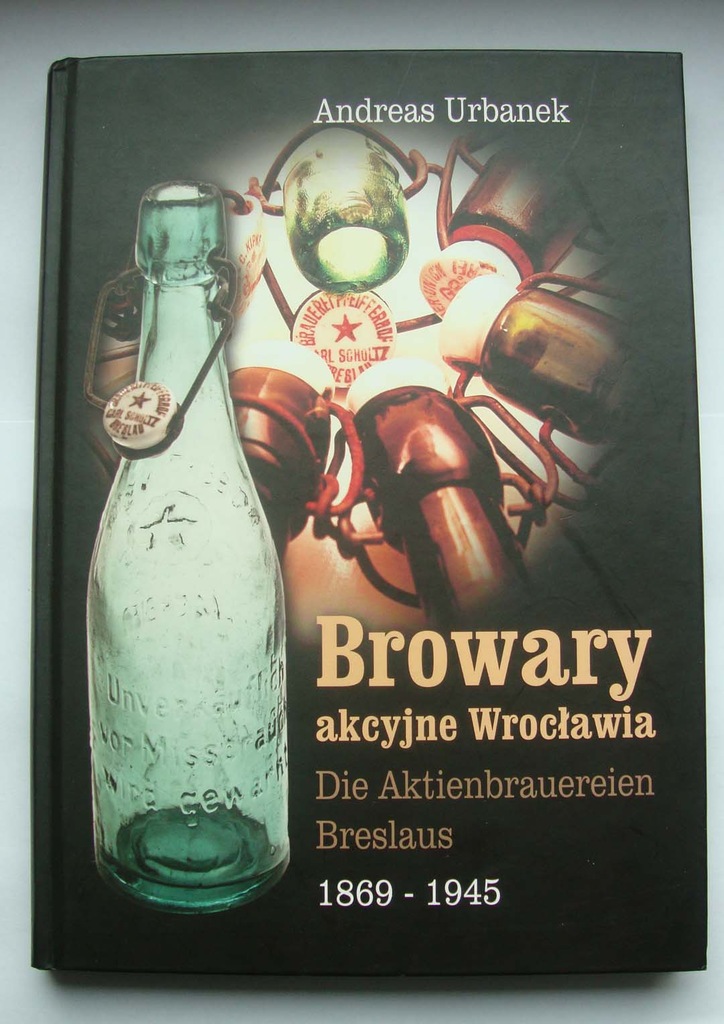 Browary Akcyjne Wrocławia, Andreas Urbanek.