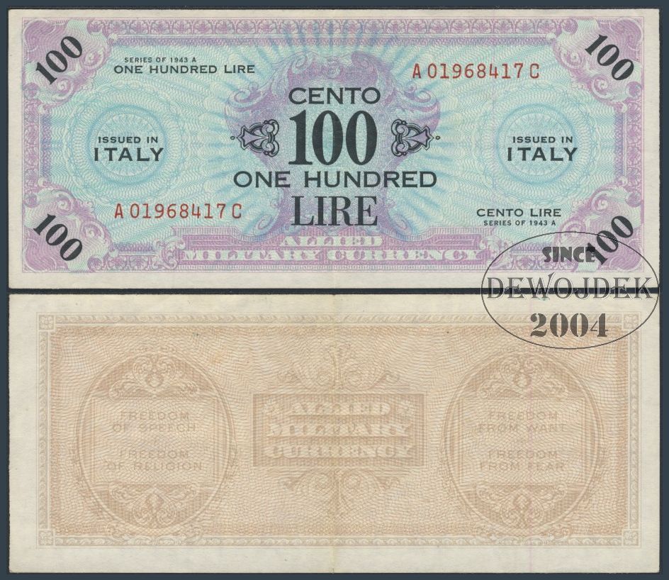 MAX - WŁOCHY 100 Lirów 1943 A # MILITARY # VF/XF