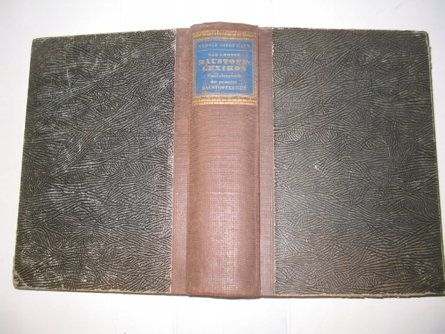 DER GROSSE BAUSTOFF-LEXIKON 1941 1047 str