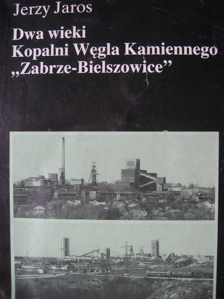 Jakie Dwa Wynalazki Były Przez Wieki Głównymi Chińskimi Produktami Eksportowymi Górnictwo DWA WIEKI KWK ZABRZE BIELSZOWICE 200 lat - 7237046219