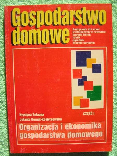 GOSPODARSTWO DOMOWE cz. 1 technik rolnik ogrodnik