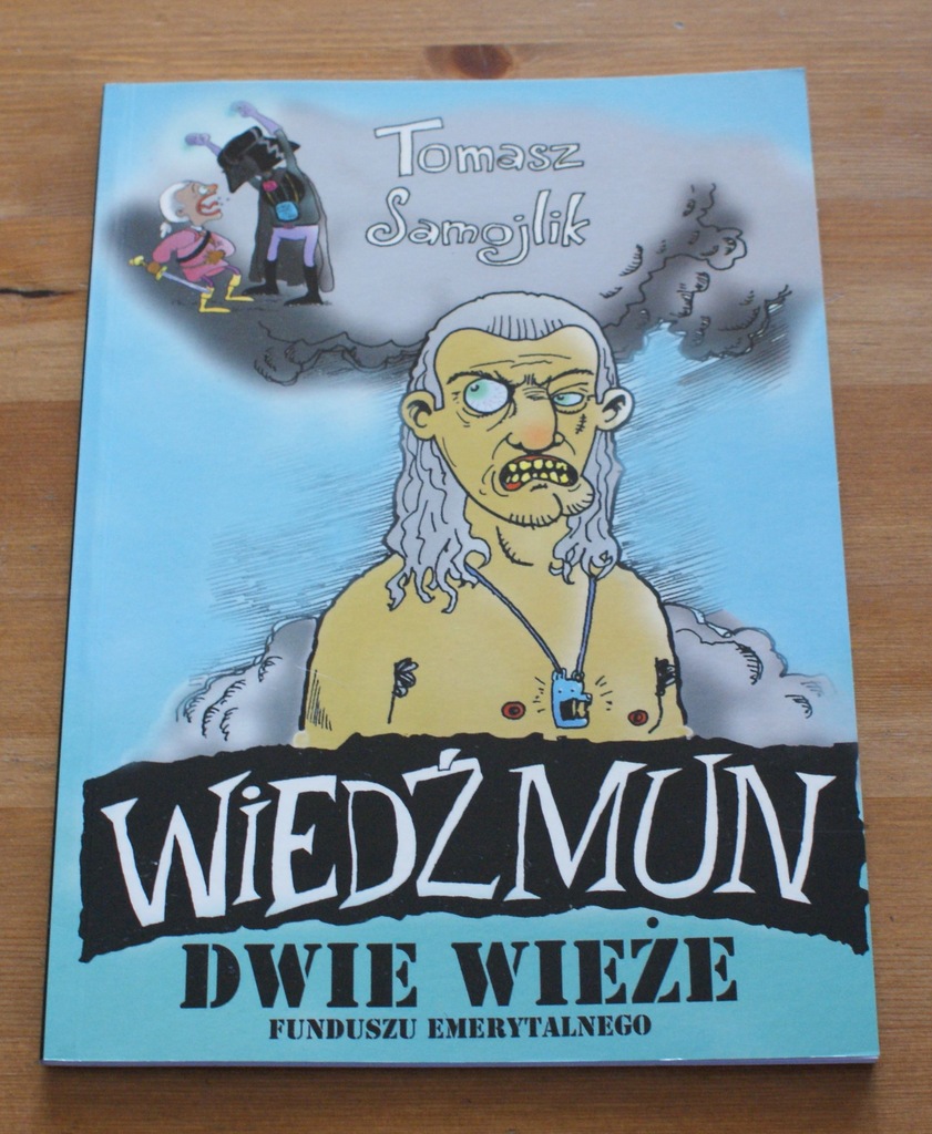 SAMOJLIK -WIEDŹMUN DWIE WIEŻE FUNDUSZU EMERYTALNEG