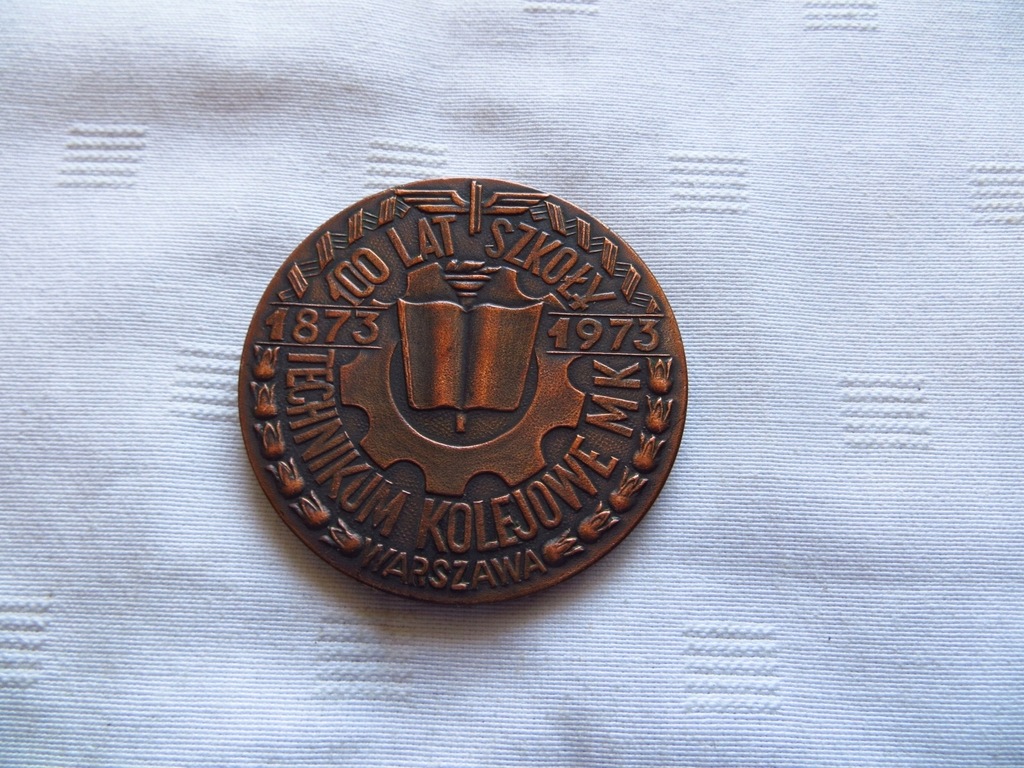 MEDAL-100 LAT-TECHNIKUM KOLEJOWE WARSZAWA-1973