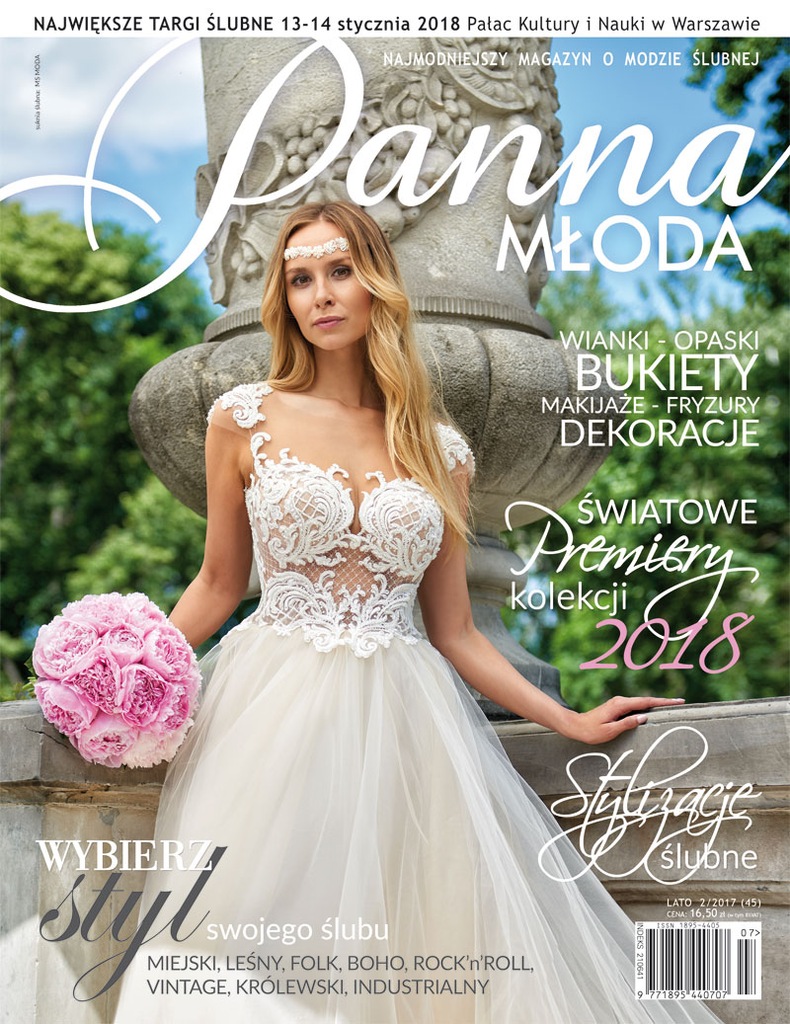 2/2017 PANNA MŁODA MODA I STYLIZACJE ŚLUBNE