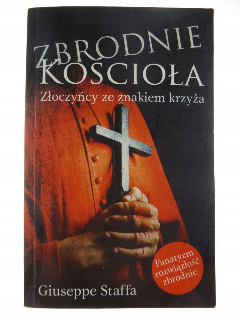 Zbrodnie kościoła - Giuseppe Staffa