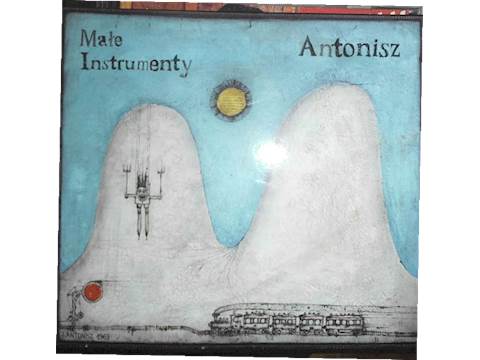 Male Instrumenty - Antonisz CD album