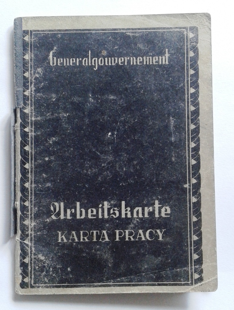 KARTA PRACY ARBEITSKARTE WARSCHAU WARSZAWA 1940 - 7257227529 ...