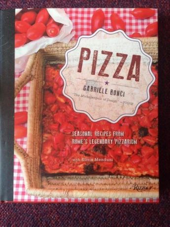 Gabriele Bonci Pizza Seasonal Recipes from Rome's