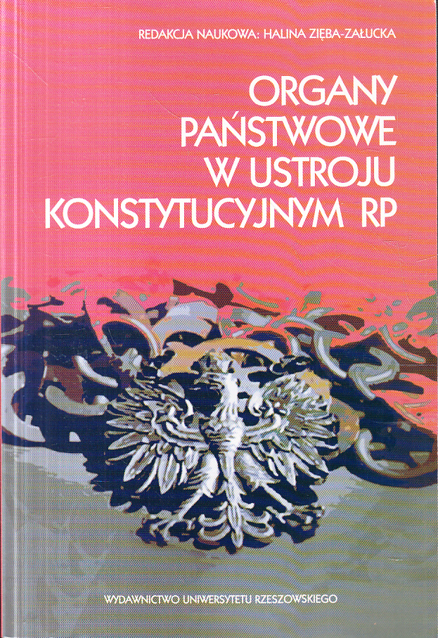 ORGANY PAŃSTWOWE W USTROJU KONSTYTUCYJNYM RP * UR