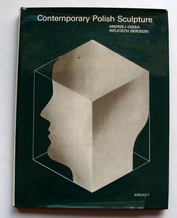 CONTEMPORARY POLISH SCULPTURE - OSĘKA , SKRODZKI