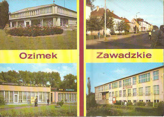 OZIMEK - DOM KULTURY -- ZAWADZKIE - SZKOŁA -- 1987