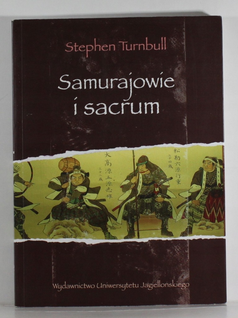 Stephen Turnbull SAMURAJOWIE I SACRUM