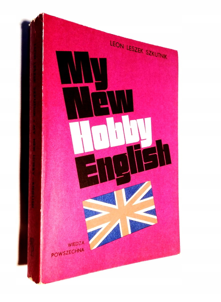 MY NEW HOBBY ENGLISH LEON LESZEK SZKUTNIK