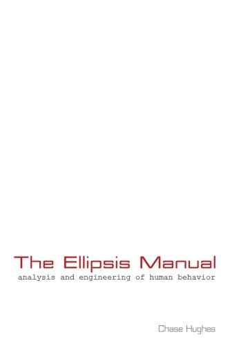 Chase Hughes The Ellipsis Manual analysis and engi