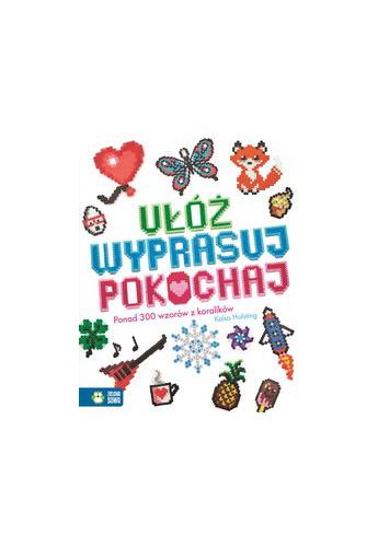 Kaisa Holsting Ułóż wyprasuj pokochaj